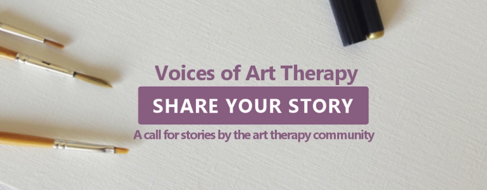 Voices of Art Therapy, American Art Therapy Association, Stories 