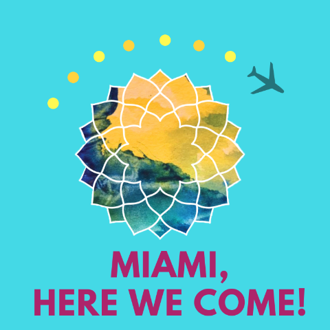 Welcoming 1000+ Attendees to Miami: Here are Some Reminders