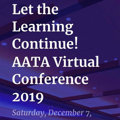 We’re Bringing the Content to You! Register for the AATA Virtual Conference on December 7