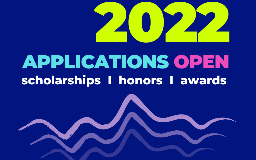 2022 Scholarships, Honors, and Awards