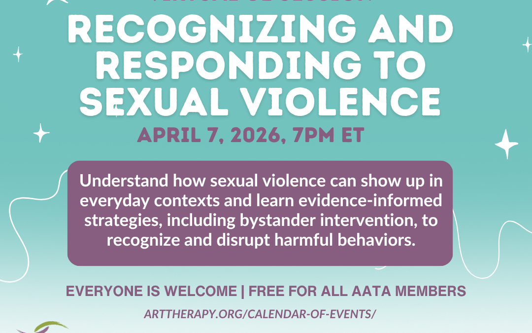 Sexual Assault Awareness Month Virtual CE Session: Recognizing and Responding to Sexual Violence