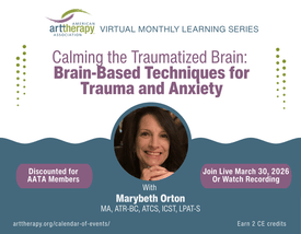Calming the Traumatized Brain: Brain-Based Techniques for Trauma and Anxiety